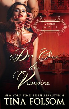 Der Clan der Vampire (Venedig 1 - 5) (eBook, ePUB) - Folsom, Tina