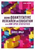 Doing Quantitative Research in Education with IBM SPSS Statistics (eBook, ePUB)