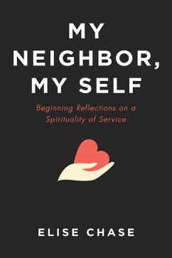 My Neighbor, My Self (eBook, ePUB)