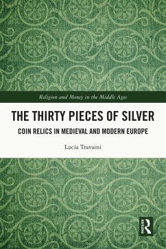 The Thirty Pieces of Silver (eBook, PDF) - Travaini, Lucia