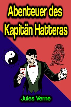 Abenteuer des Kapitän Hatteras (eBook, ePUB) - Verne, Jules