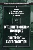 Intelligent Biometric Techniques in Fingerprint and Face Recognition (eBook, ePUB)