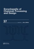 Encyclopedia of Chemical Processing and Design (eBook, PDF)