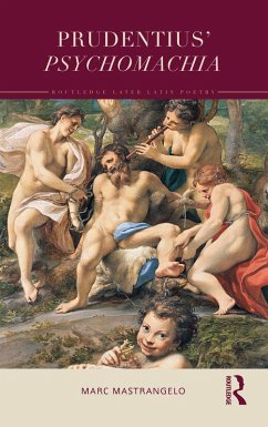 Prudentius' Psychomachia (eBook, ePUB) - Mastrangelo, Marc