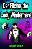 Der Fächer der Lady Windermere (eBook, ePUB)