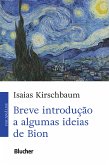 Breve introdução a algumas ideias de Bion (eBook, PDF)