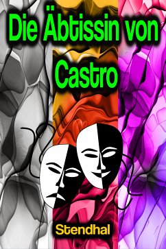 Die Äbtissin von Castro (eBook, ePUB) - Stendhal