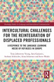 Intercultural Challenges for the Reintegration of Displaced Professionals (eBook, ePUB)