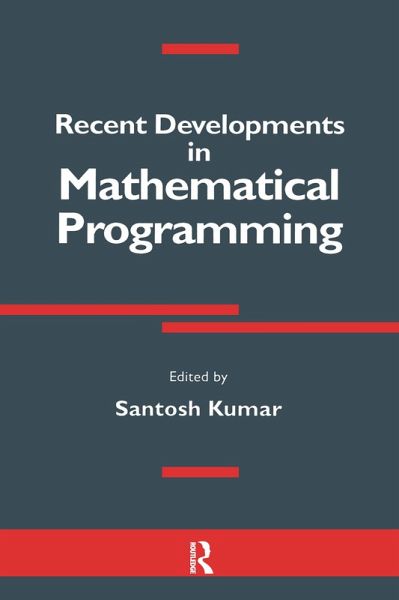 Recent Developments in Mathematical Programming (eBook, PDF) Recent Developments in Mathematical Programming (eBook, PDF)