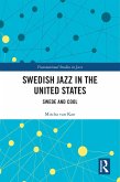 Swedish Jazz in the United States (eBook, ePUB)