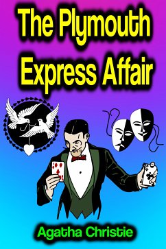 The Plymouth Express Affair (eBook, ePUB) - Christie, Agatha