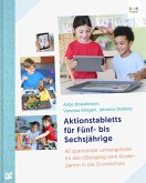 Aktionstabletts für Fünf- bis Sechsjährige (eBook, PDF)