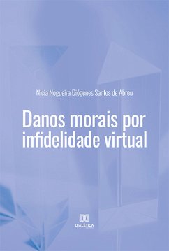 Cover Danos morais por infidelidade virtual (eBook, ePUB)