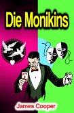 Die Monikins (eBook, ePUB)