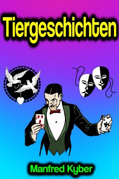 Tiergeschichten (eBook, ePUB) - Kyber, Manfred