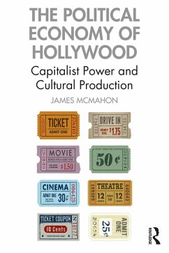 Cover The Political Economy of Hollywood (eBook, ePUB)