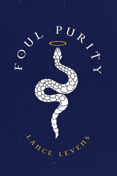 Foul Purity (eBook, ePUB)