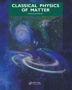 Classical Physics of Matter (eBook, ePUB) - Bolton, J.