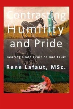 Contrasting Humility and Pride (eBook, ePUB) - Lafaut, Rene