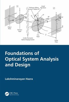 Foundations of Optical System Analysis and Design (eBook, ePUB) - Hazra, Lakshminarayan