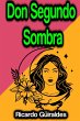 Don Segundo Sombra (eBook, ePUB) - Bild 1