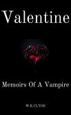 Valentine Memoirs Of A Vampire (eBook, ePUB)