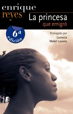 La princesa que emigró (eBook, ePUB) - Reyes, Enrique