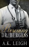 Rescuing Dr. Burgess (eBook, ePUB)