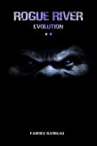 Rogue River Evolution (eBook, ePUB)