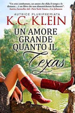 Cover Un amore grande quanto il Texas (Febbre del Texas, #1) (eBook, ePUB)