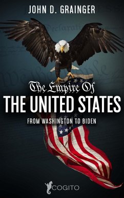 Cover The Empire Of The United States (eBook, ePUB)