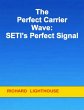 The Perfect Carrier Wave: SETI's... - Bild 1