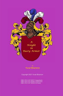 A Knight in Rusty Armor (eBook, ePUB) - Shomron, Yuval