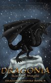 Dragonia: Rise of Magic (Dragonia Empire, #4) (eBook, ePUB)