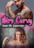 Mrs Curvy findet Mr Superman (eBook, ePUB)