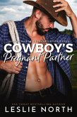 Cowboy's Pregnant Partner (Thorne Ranch Brothers, #3) (eBook, ePUB)