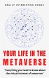 Your Life In The Metaverse (eBook, ePUB) - Bild 1
