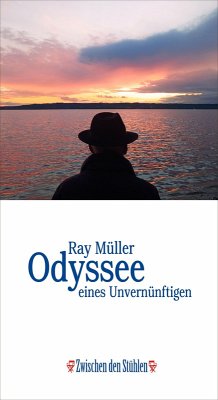 Cover Odyssee eines Unvernünftigen (eBook, ePUB)