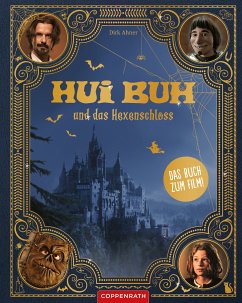 Hui Buh und das Hexenschloss (Das Buch zum Kinofilm) (eBook, ePUB) - Ahner, Dirk