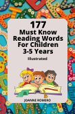 177 Must Know Reading Words for Children 3-5 Years Illustrated (eBook, ePUB)