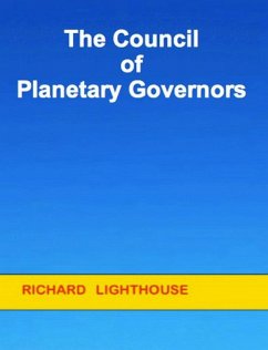 The Council of Planetary Governors (eBook, ePUB) - Lighthouse, Richard