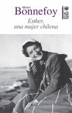 Esther, una mujer chilena (eBook, ePUB) Esther, una mujer chilena (eBook, ePUB)