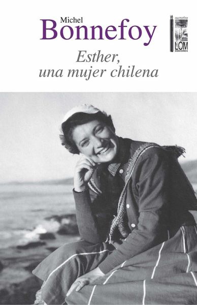 Esther, una mujer chilena (eBook, ePUB)