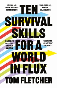 Ten Survival Skills for a World in Flux (eBook, ePUB) - Fletcher, Tom