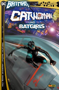 Cover Future State - Batman Sonderband - Bd. 2: Catwoman und Batgirls (eBook, ePUB)