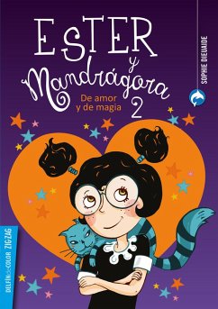 Ester y Mandrágora 2 (eBook, ePUB) - Dieuaide, Sophie; Oddoux, Marie-Pierre