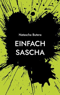 Einfach Sascha (eBook, ePUB) - Butera, Natascha