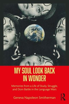 My Soul Look Back in Wonder (eBook, ePUB) - Smitherman, Geneva Napoleon