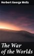 The War of the Worlds (eBook, ePUB) - Bild 1
