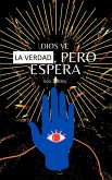 Dios Ve la Verdad, Pero Espera (Old is Gold Series) (eBook, ePUB)